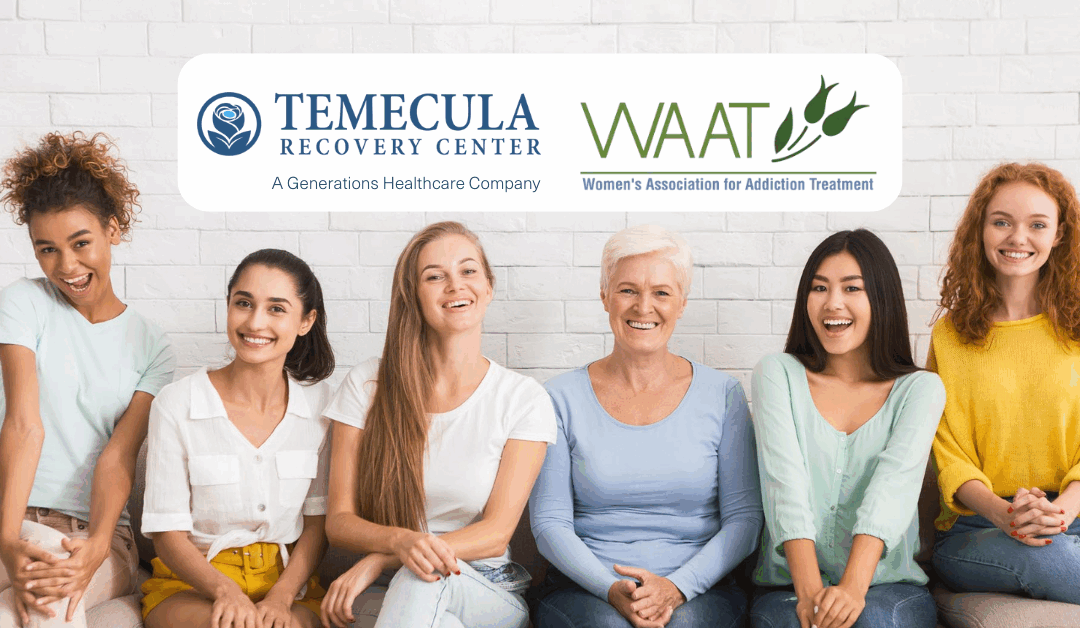 How Temecula Recovery Center and WAAT San Diego Are Empowering Women in Recovery